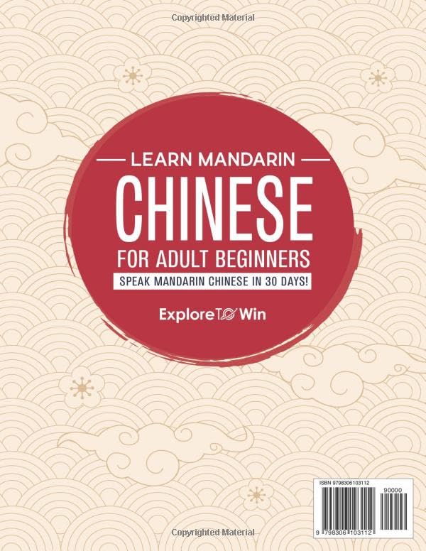 Learn Mandarin Chinese for Adult Beginners: 7 Books in 1: Speak Mandarin Chinese In 30 Days!